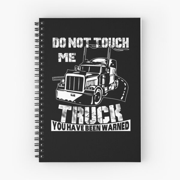 Item preview, Do Not Touch Me I'm A Truck Driver designed and sold by aryagiri.