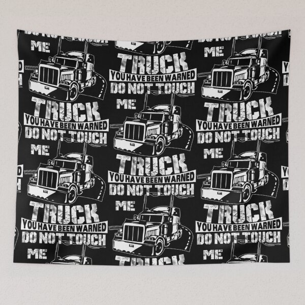 Item preview, Do Not Touch Me I'm A Truck Driver designed and sold by aryagiri.