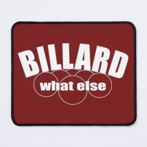 Item preview, Billiards what else, billiards motif for 10-ball, 9-ball and 8-ball pool players, billiards players designed and sold by ChrUzDesigner.