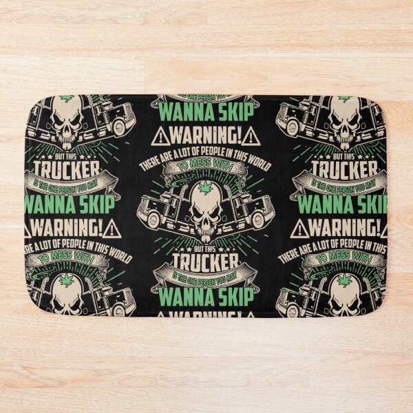 Item preview, Don't Mess With Trucker designed and sold by aryagiri.