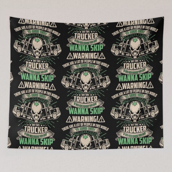 Item preview, Don't Mess With Trucker designed and sold by aryagiri.