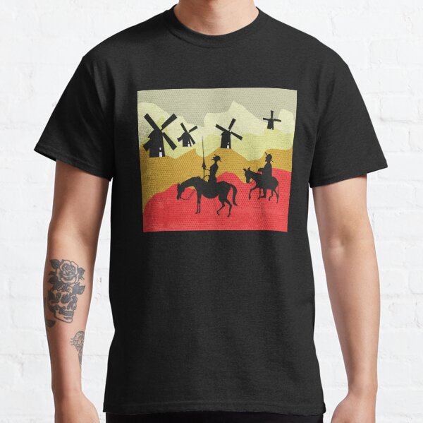 Tilting at windmills, Don Quixote Classic T-Shirt