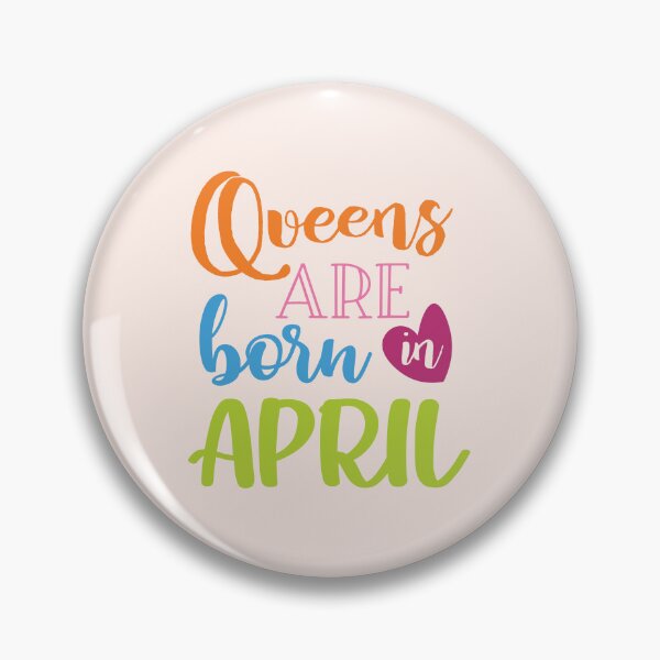 Item preview, Queens Are Born in April Birthday Typography designed and sold by bolimj.
