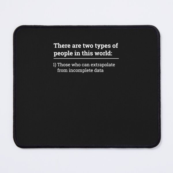 Item preview, Two types of people - can extrapolate incomplete data tshirt Classic T-Shirt designed and sold by KasparFischer.