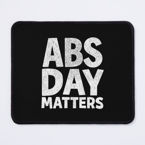 Item preview, abs day matters gym fitness bodybuilding gift haselshirt transparent designed and sold by urmaldinjosy.