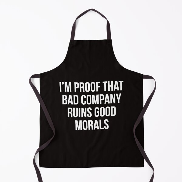 Item preview, Bad Company designed and sold by Slogans4u.