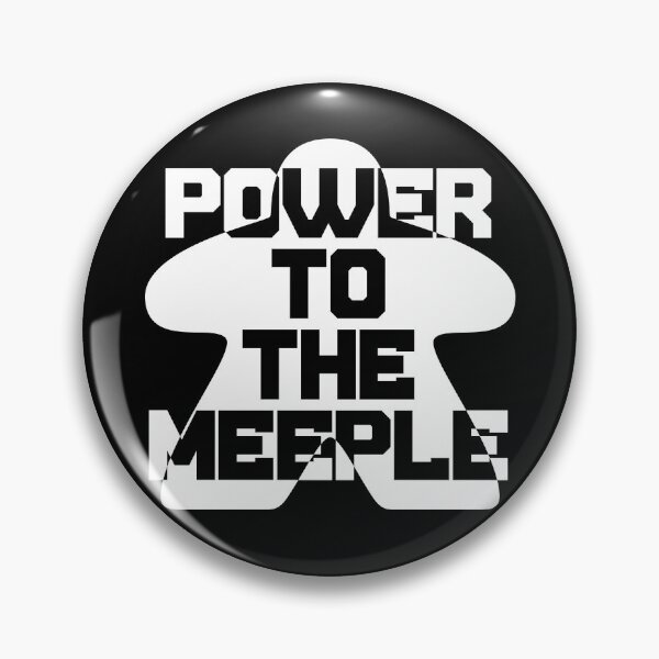 Item preview, Power To the Meeple designed and sold by Good-Looking Corpse.