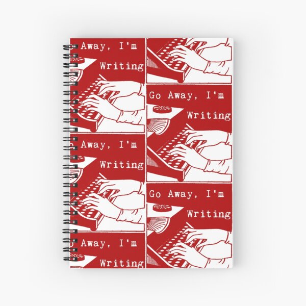 Item preview, Go Away, I'm Writing (Dark Red) designed and sold by LittleVixen.