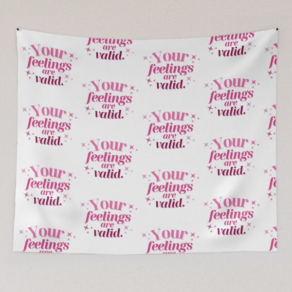 Item preview, Your feelings are valid designed and sold by karolaan.