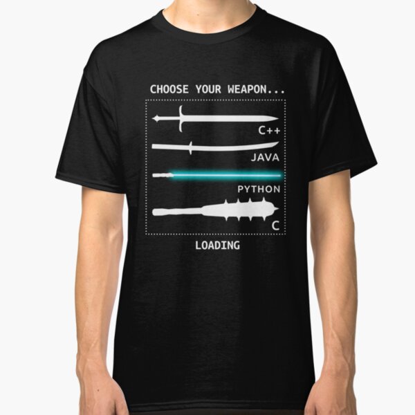 Funny Computer Science Shirt-Java C++ Python C Programmer Weapons for Women Men Classic T-Shirt