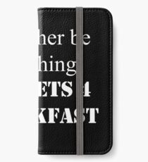 I'd Rather iPhone Wallet/Case/Skin
