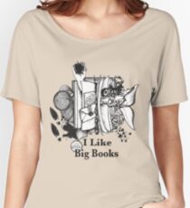 I Like Big Books Women's Relaxed Fit T-Shirt