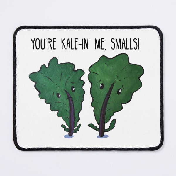 Item preview, You're Kale-in' Me, Smalls! designed and sold by artsbycheri.
