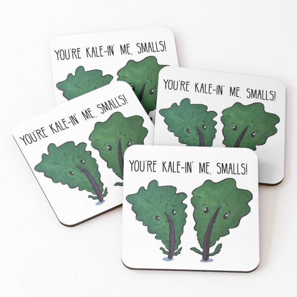 Item preview, You're Kale-in' Me, Smalls! designed and sold by constellationartswellness.