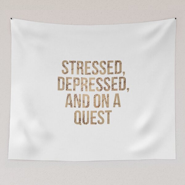 Item preview, Stressed, Depressed, and On a Quest designed and sold by Macbrittdesigns.