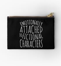 emotionally attached to fictional characters #white Studio Pouch