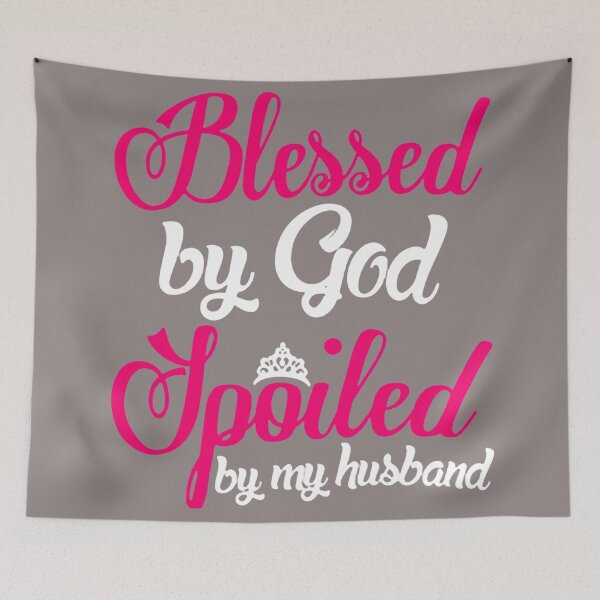 Item preview, Blessed By God Spoiled By My Husband designed and sold by VivianViBerlin.