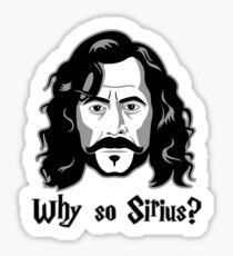 Why So Sirius? Sticker