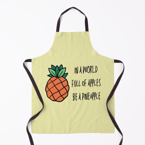 Item preview, In A World Full Of Apples Be A Pineapple designed and sold by Nesro34.