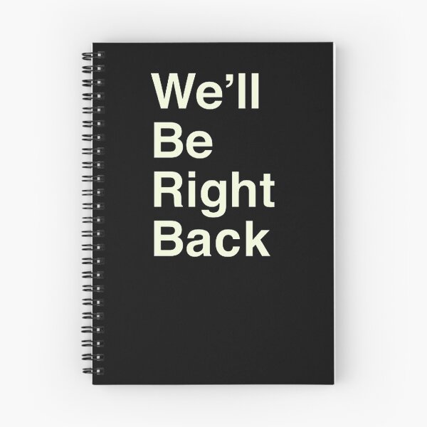 Item preview, We'll Be Right Back Eric Andre designed and sold by Lowgik.