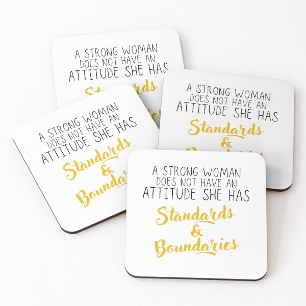 Item preview, A Strong Woman Does Not Have Attitude She Has Standards And Boundaries designed and sold by diip.