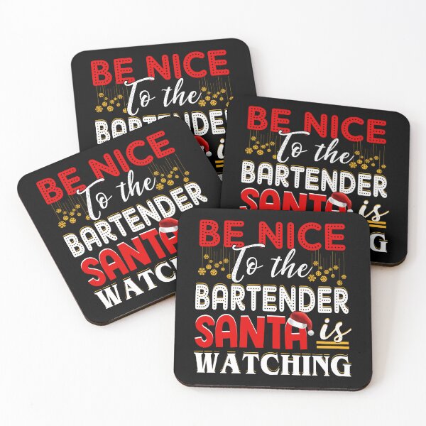 Item preview, Be nice to the bartender santa is watching christmas  designed and sold by ferraudionne.