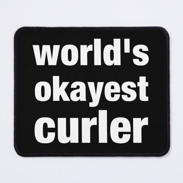 Item preview, World's Okayest Curler designed and sold by InspireZoneAN.
