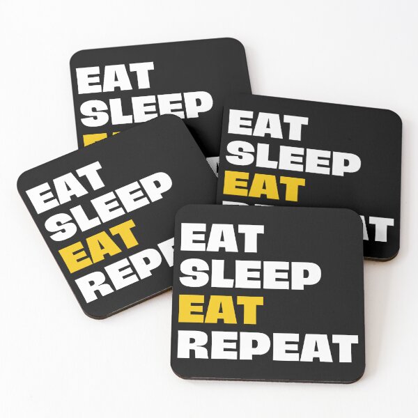 Item preview, eat, sleep, eat, repeat designed and sold by Eriksonshop.