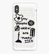 My "People Skills" are "Rusty" iPhone Case