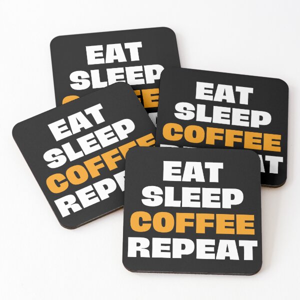 Item preview, eat, sleep, coffee, repeat designed and sold by Eriksonshop.