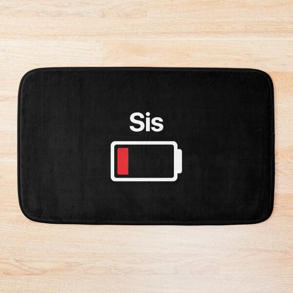 Item preview, SISTER LOW BATTERY funny sister gift designed and sold by w1ckerman.