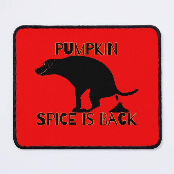Item preview, Pumpkin Spice Pooping Dog designed and sold by Willyboy16.