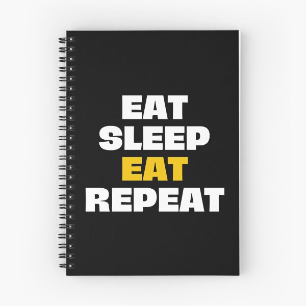 Item preview, eat, sleep, eat, repeat designed and sold by Eriksonshop.
