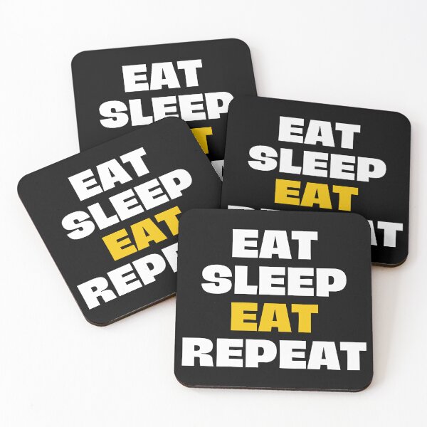 Item preview, eat, sleep, eat, repeat designed and sold by Eriksonshop.