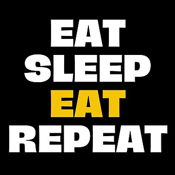 EAT SLEEP LEARN REPEAT Sticker