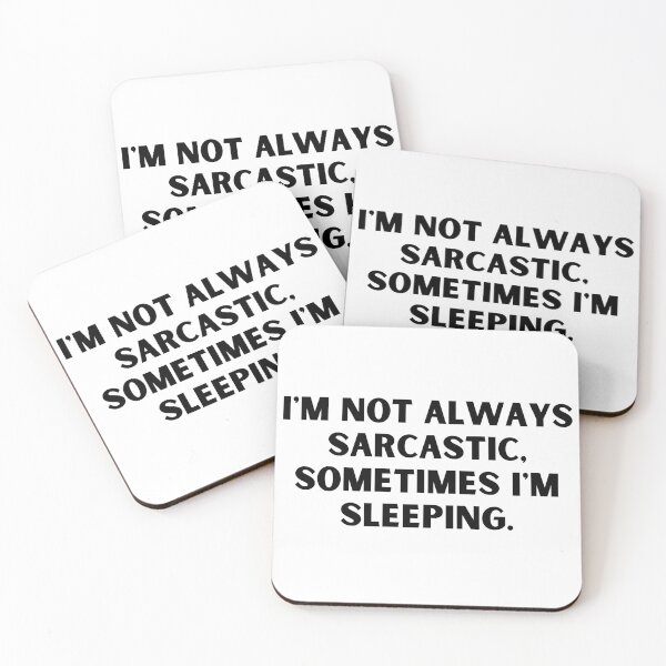 Item preview, i'm not always sarcastic sometimes i'm sleeping designed and sold by Eriksonshop.
