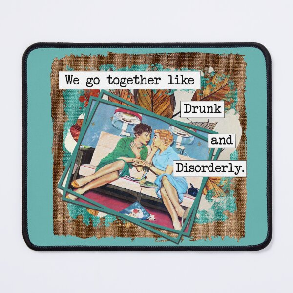 Item preview, Drunk and Disorderly BFFs designed and sold by BlueberryHill.