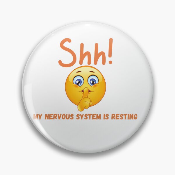 Item preview, Shh - my Nervous System is resting designed and sold by LongCovidPod.