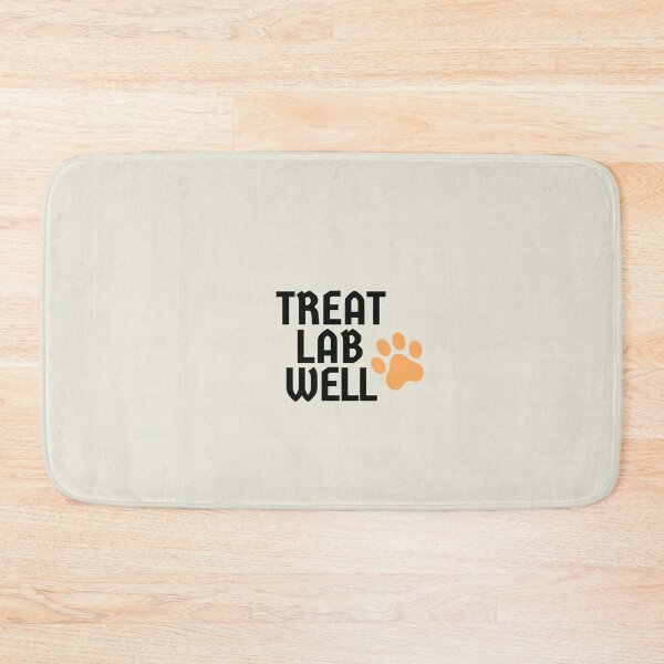 Item preview, Treat Lab well, cute Labrador designed and sold by StandStrong786.