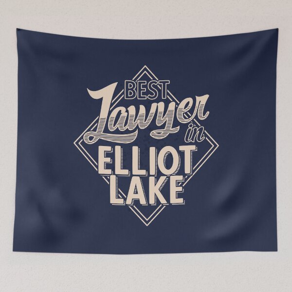 Item preview, Best Lawyer In Elliot Lake | Elliot Lake | Ontario | Canada | Lawyer | Gifts For Lawyers designed and sold by DrawingBoard.