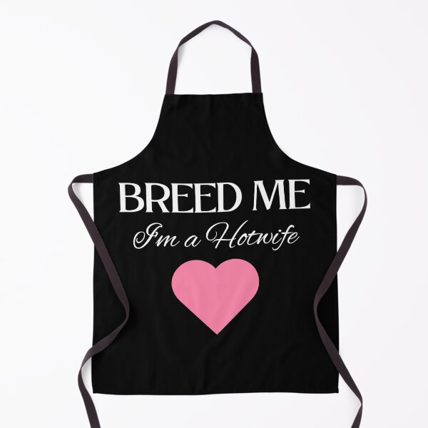Item preview, Breed Me, I'm a Hotwife - WH designed and sold by RichieRoser.