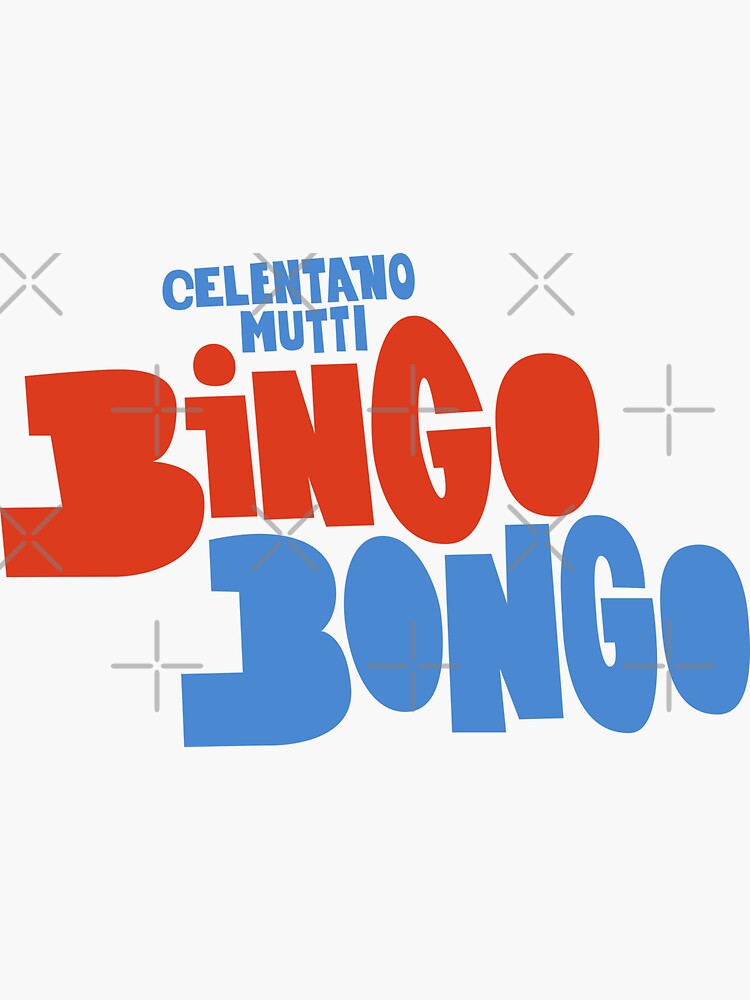 "Adriano Celentano Bingo Bongo Ornella Mutti" Sticker for Sale by Boogosh Redbubble