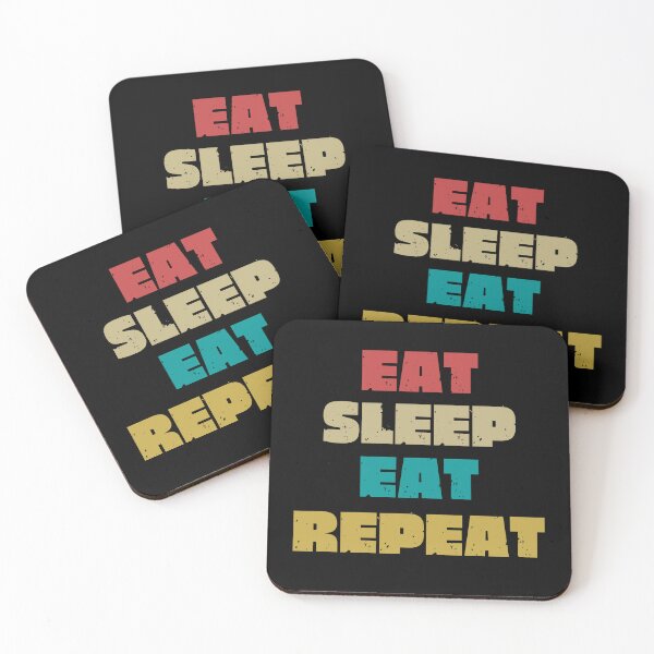 Item preview,  EAT SLEEP EAT REPEAT designed and sold by DanaMire.
