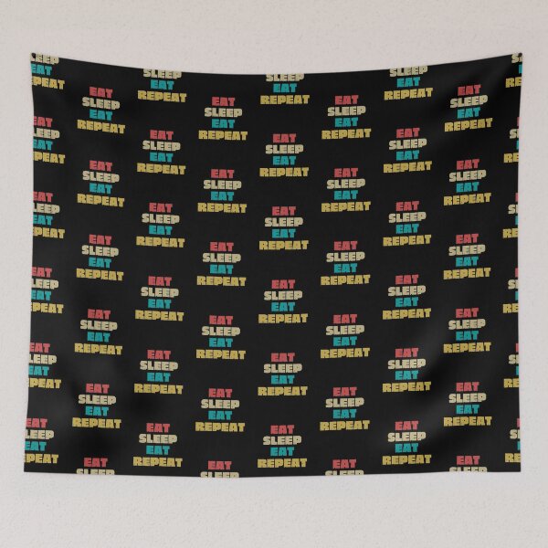 Item preview,  EAT SLEEP EAT REPEAT designed and sold by DanaMire.