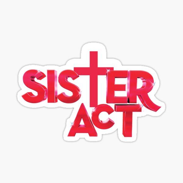Vista previa del artículo con la obra «sister act logo», diseñado y vendido por Backstage by Leyzel.