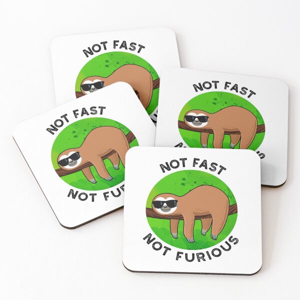 Item preview, Not Fast Not Furious Funny Sloth Puns  designed and sold by punnybone.