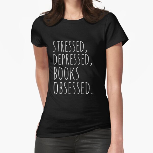Stressed Depressed Boy Band Obessed WOMENS T-SHIRT Teenage Funny birthday gift