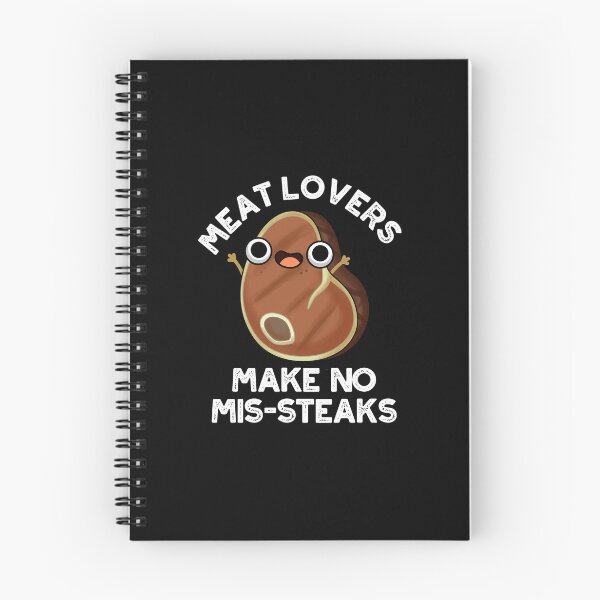 Item preview, Meat Lovers Make No Mis-steaks Funny Food Puns (Dark BG) designed and sold by punnybone.