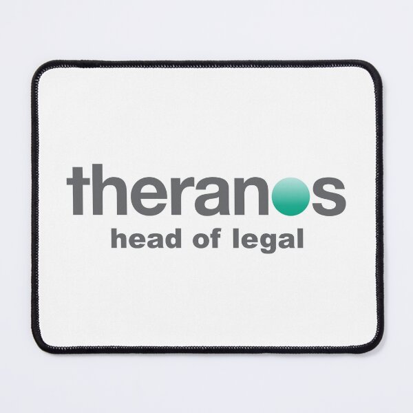 Item preview, Theranos Head Of Legal designed and sold by dopeshed.