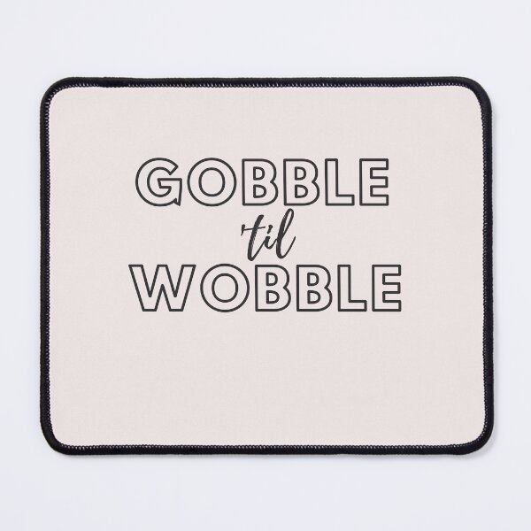 Item preview, gobble wobble designed and sold by Goodthings99.